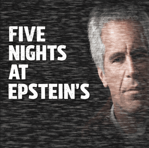 What is Five Nights at Epstein&rsquo;s?